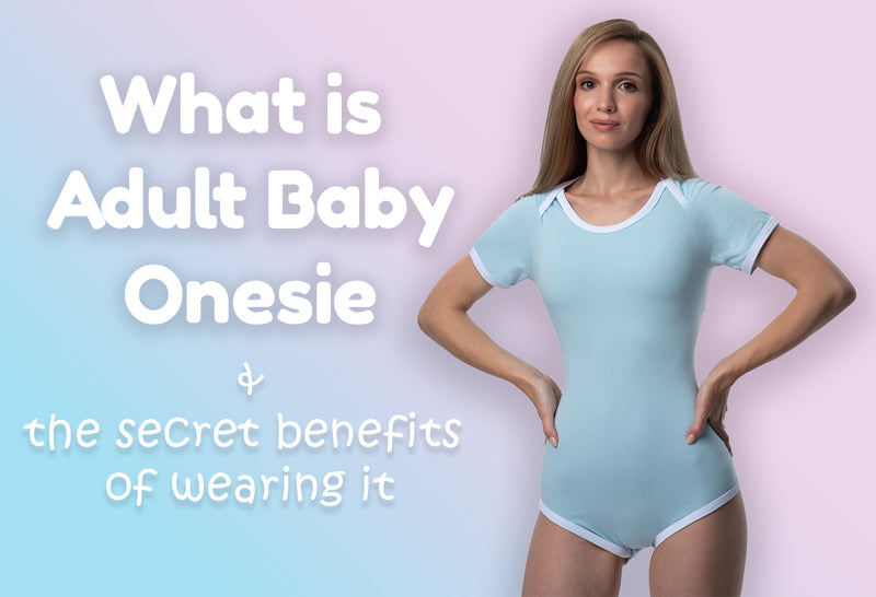 What Is an Adult Baby Onesie? All You Need to Know about ABDL Onesies